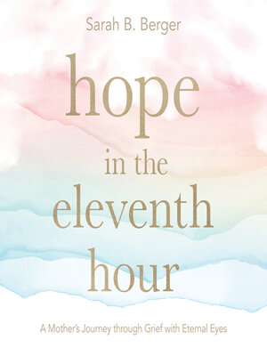 cover image of Hope in the Eleventh Hour